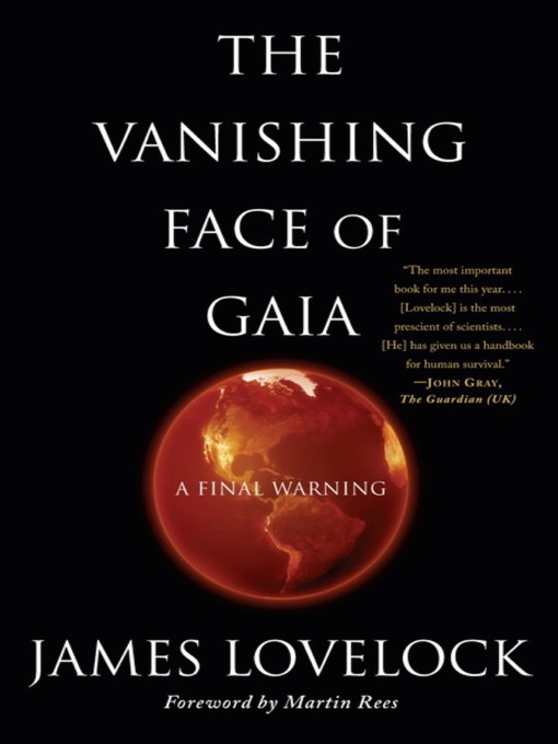 Title details for The Vanishing Face of Gaia by James Lovelock - Available